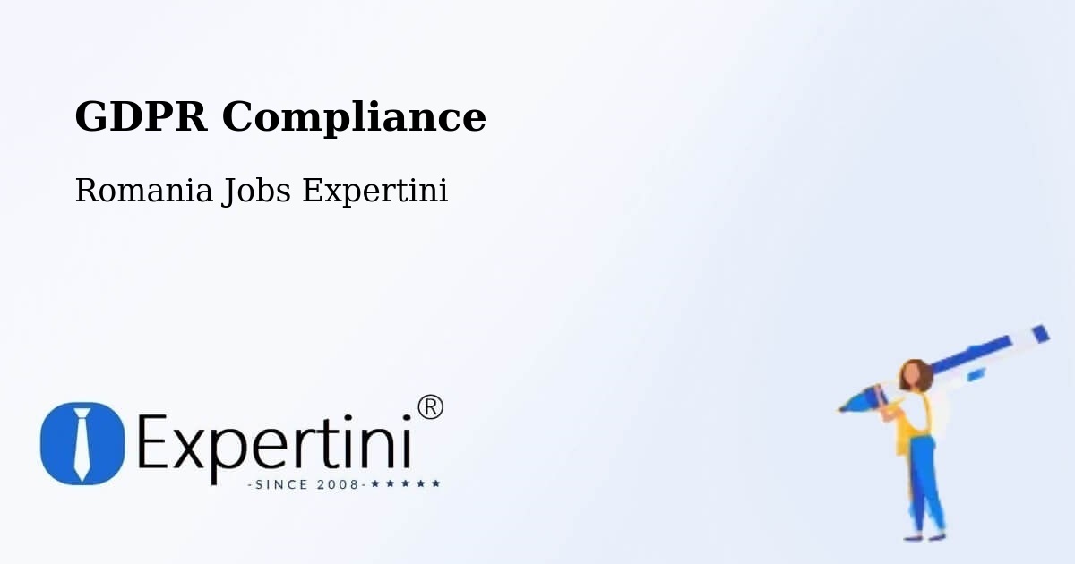 EU GDPR Compliance Statement – Oradea - Romania Jobs Expertini